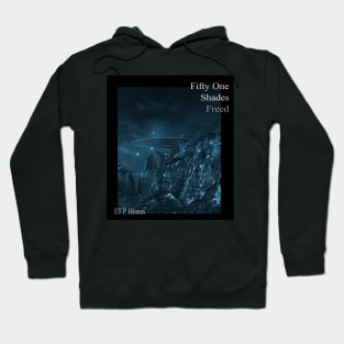 Fifty One Shades Freed Hoodie